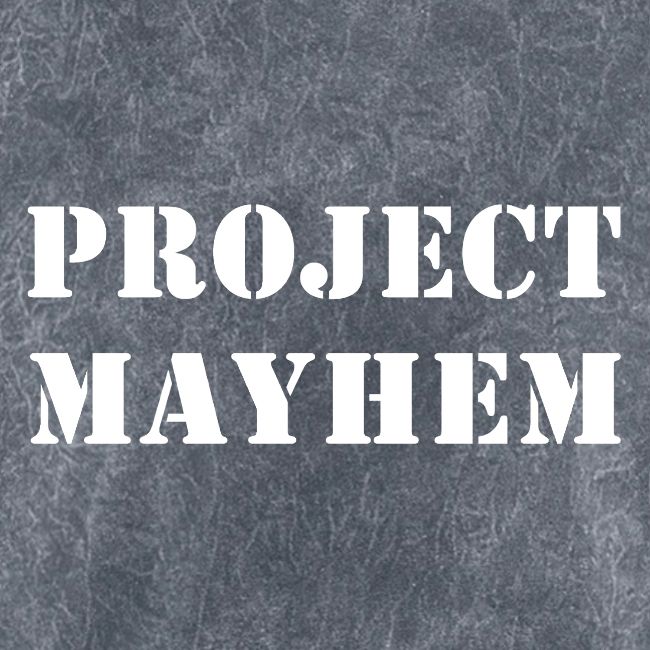 Project Mayhem
