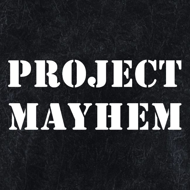 Project Mayhem