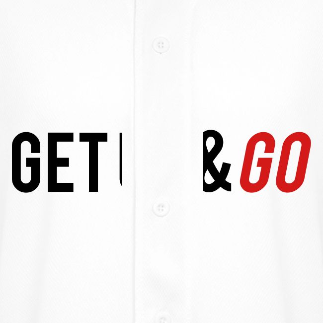 Get Up and Go