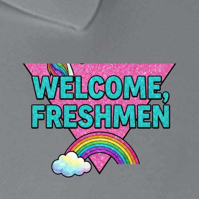 "Welcome, Freshmen"