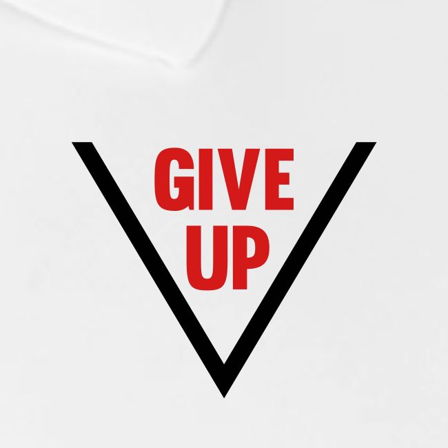Never Give Up