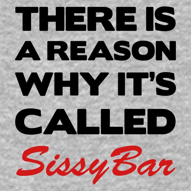Sissybar