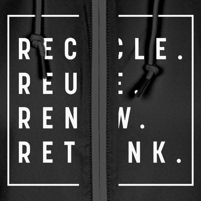 Recycle Reuse Renew Rethink Crisis Environmenta