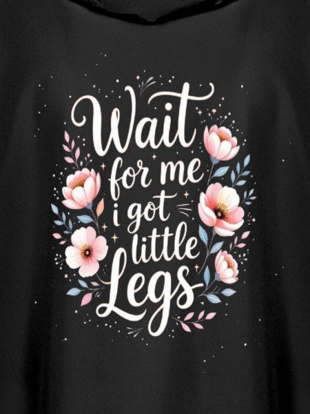 Wait-for-me-i-got-little-legs