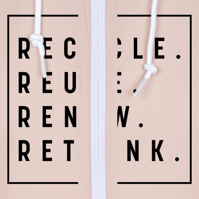 RECYCLE REUSE RENEW RETHINK