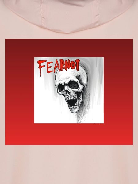 Fear not 