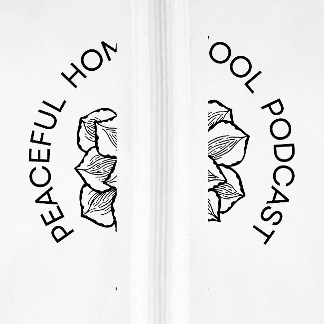 Peaceful Homeschool Podcast