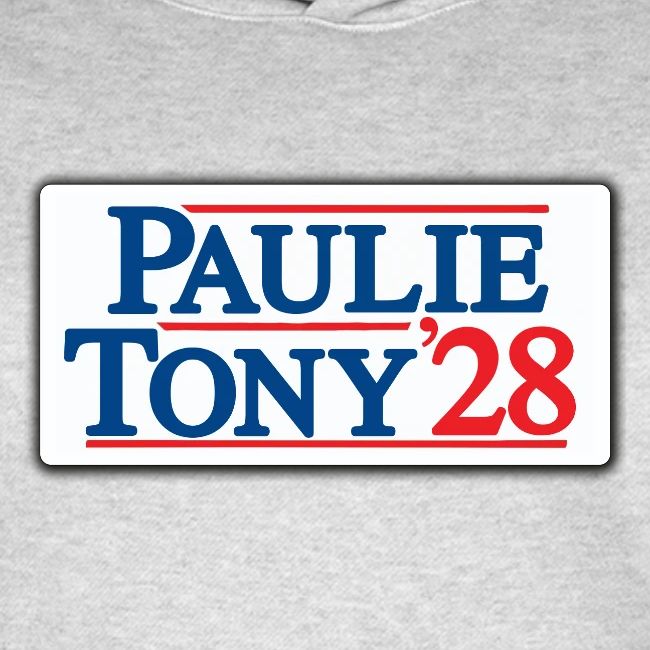 Paulie and Tony for Co-President 2028