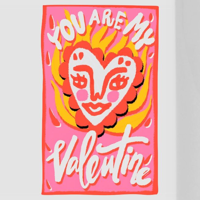 You are my Valentine