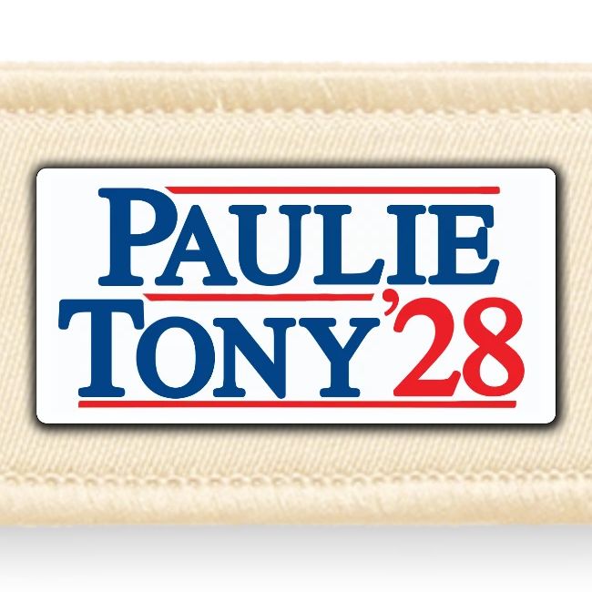 Paulie and Tony for Co-President 2028