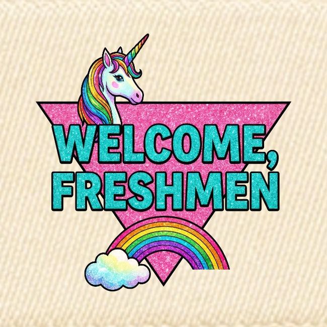 "Welcome, Freshmen"