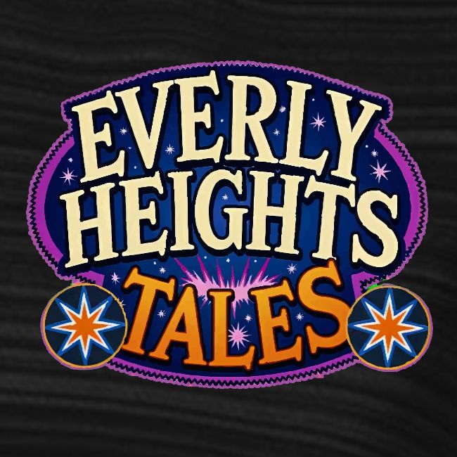 Everly Heights Tales