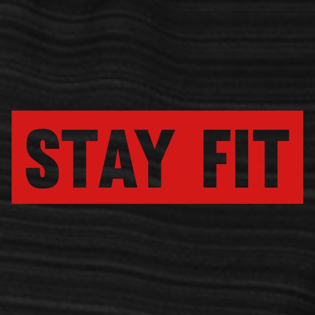 Stay Fit