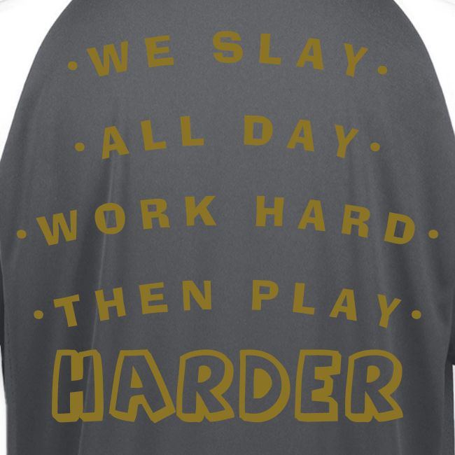 We Slay All Day Shiny Shirt Metallic Silver & Gold