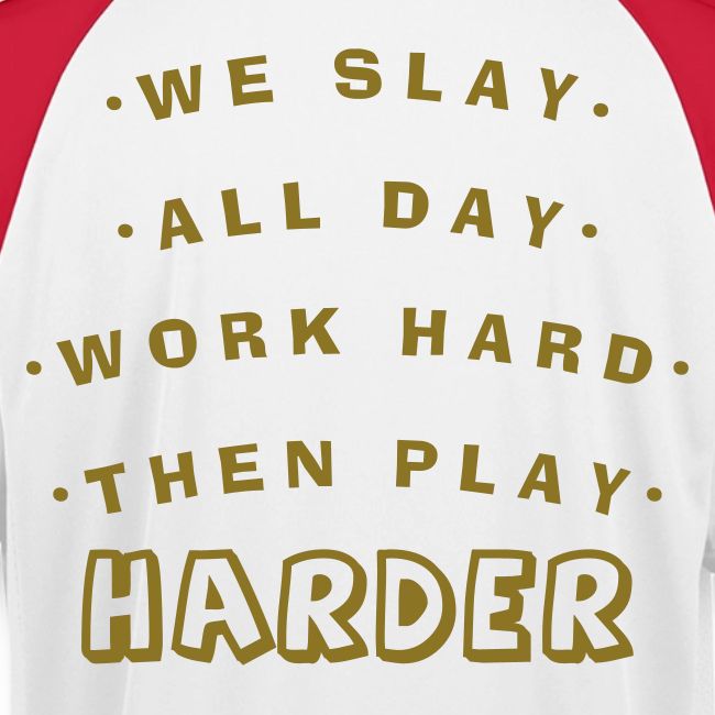 We Slay All Day Shiny Shirt Metallic Silver & Gold