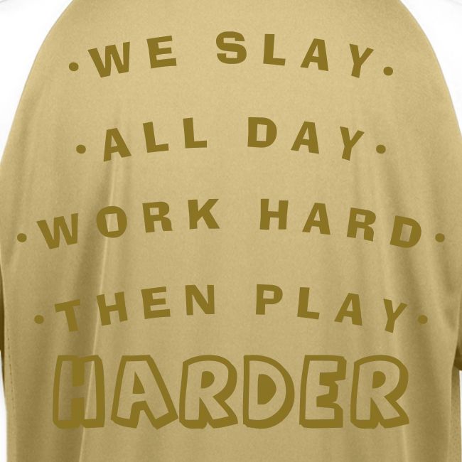 We Slay All Day Shiny Shirt Metallic Silver & Gold