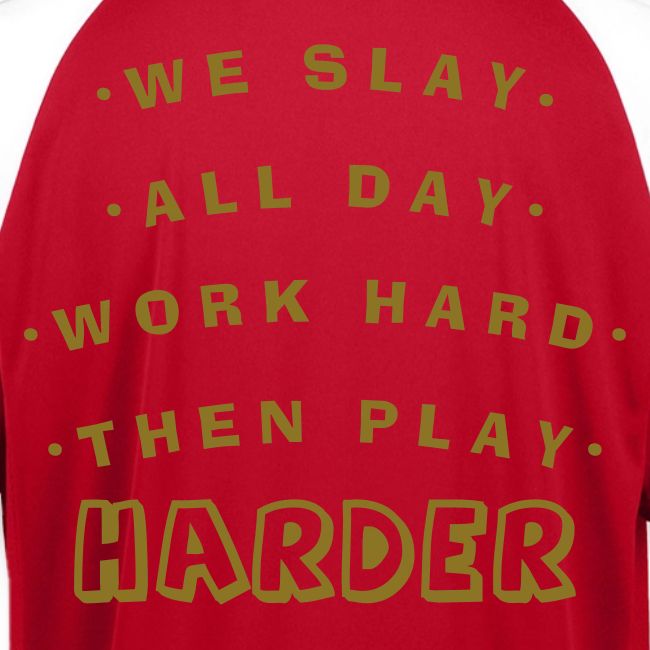 We Slay All Day Shiny Shirt Metallic Silver & Gold