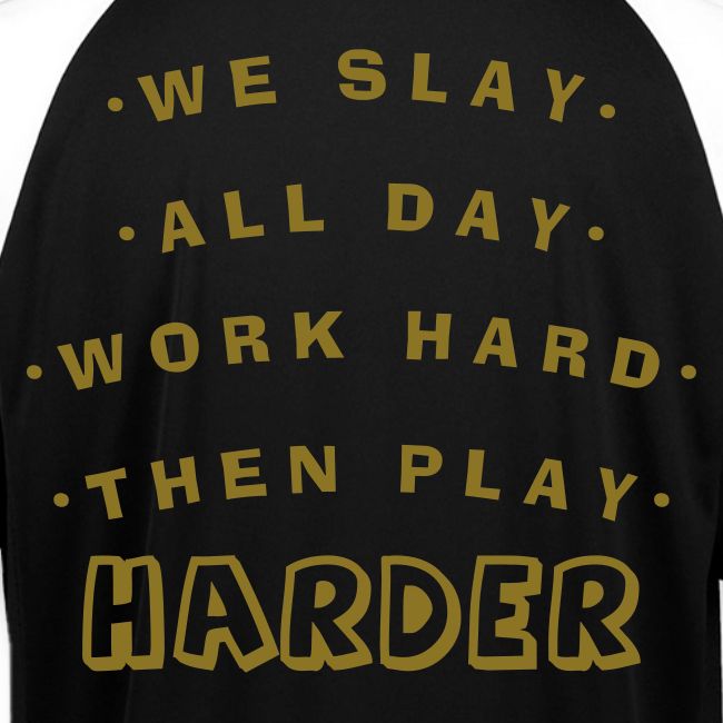 We Slay All Day Shiny Shirt Metallic Silver & Gold