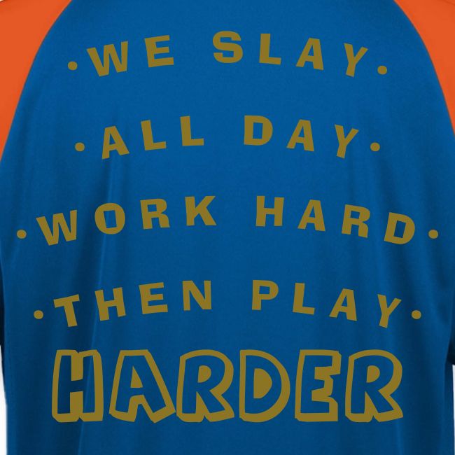 We Slay All Day Shiny Shirt Metallic Silver & Gold