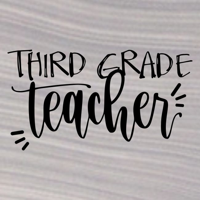Third Grade Teacher T-Shirts