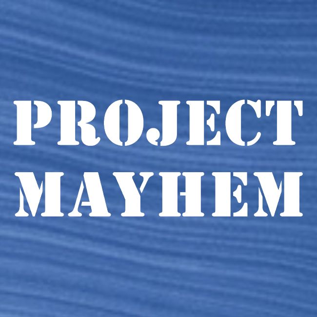 Project Mayhem