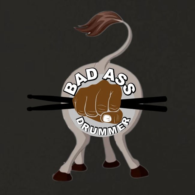 Bad Ass Drummer