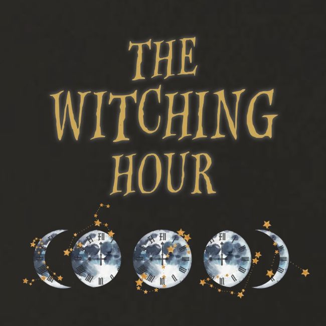 The Witching Hour