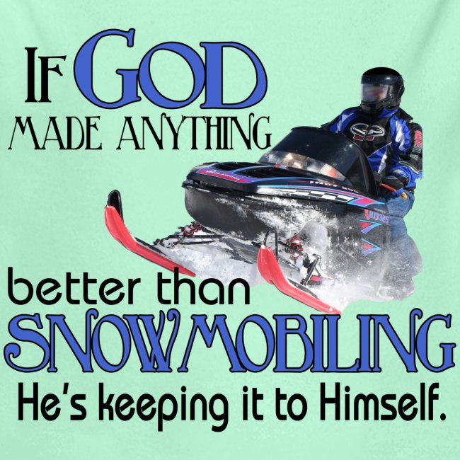 God Snowmobiling