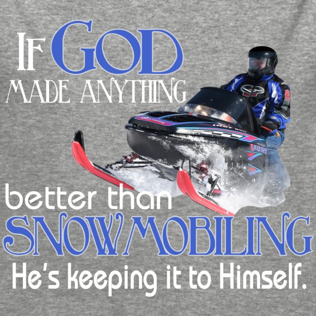 God Snowmobiling