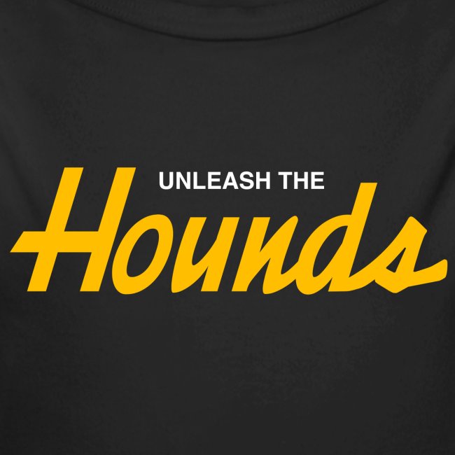 Unleash The Hounds (Sports Specialties)