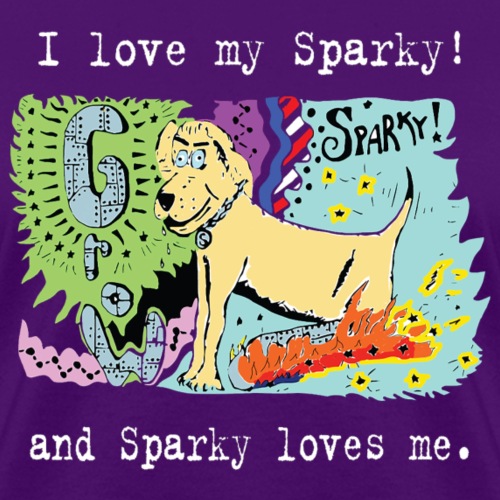 SPARKY LOVES ME - Women's T-Shirt