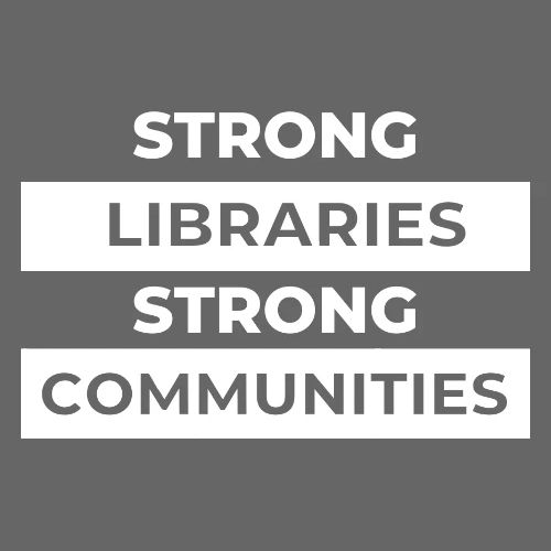 Strong Libraries Strong Communities - Women's T-Shirt