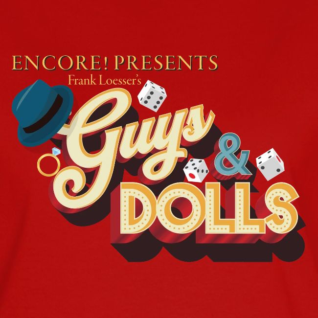 Encore's Guys Dolls Cast Swag