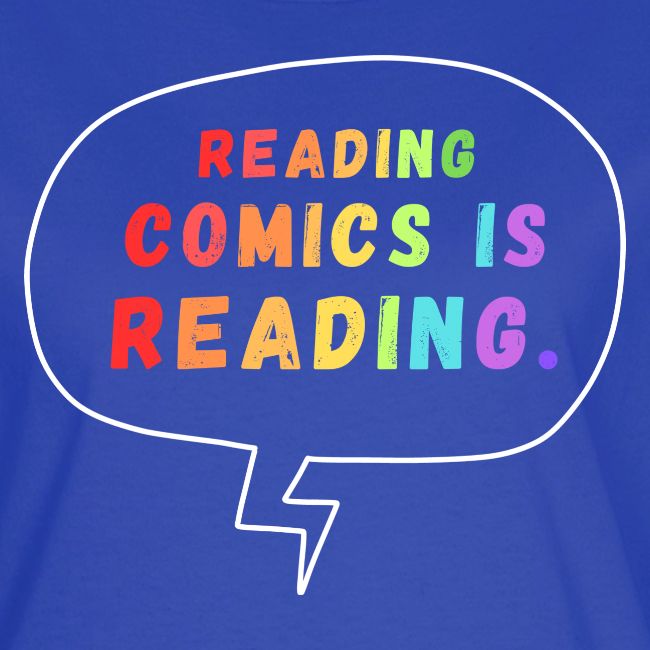 Reading Comics is Reading Rainbow