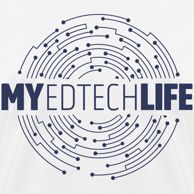 My EdTech Life