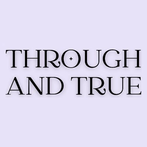 Through and True No. 6 by MLW