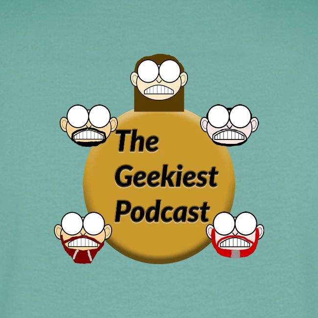 #WeAreTheGeekiest