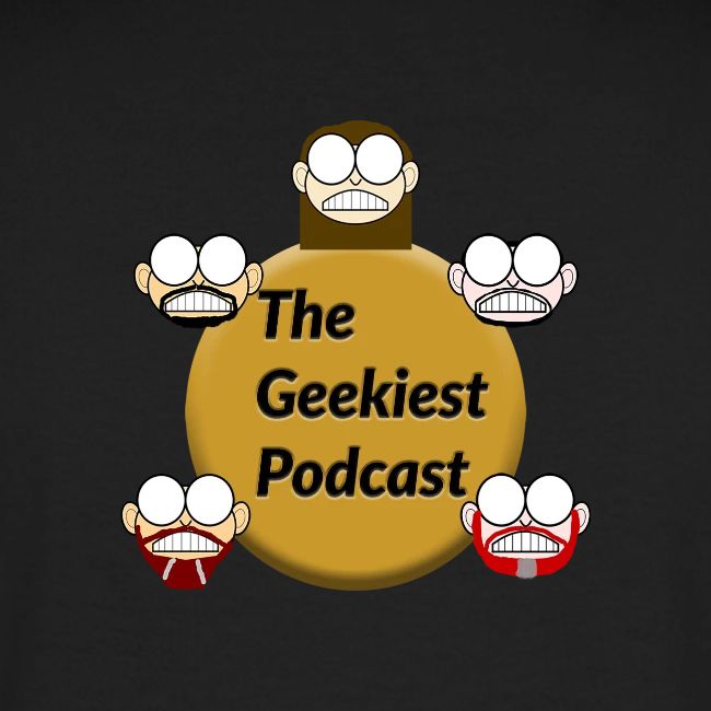 #WeAreTheGeekiest
