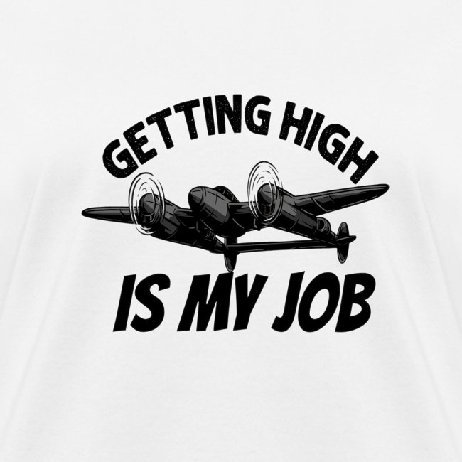 Getting High Is My Job