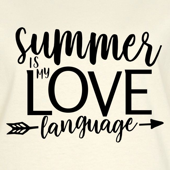 Summer Is My Love Language Teacher T-Shirts