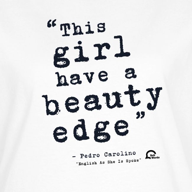 This girl have a beauty edge