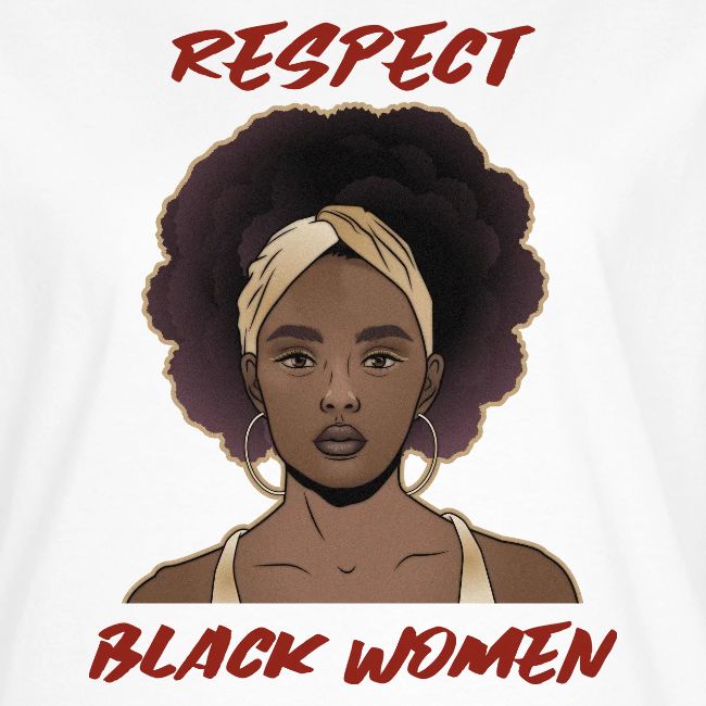 Respect Black Women