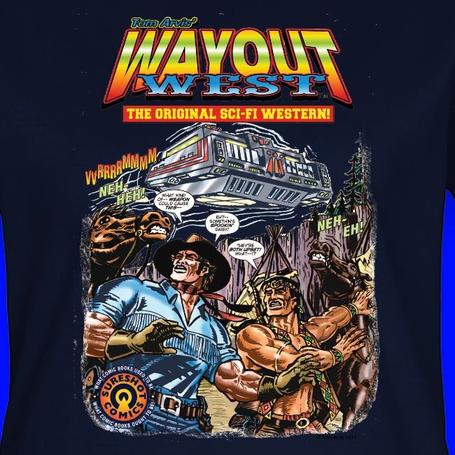 Wayout West-The Original Sci-Fi Western T-Shirt