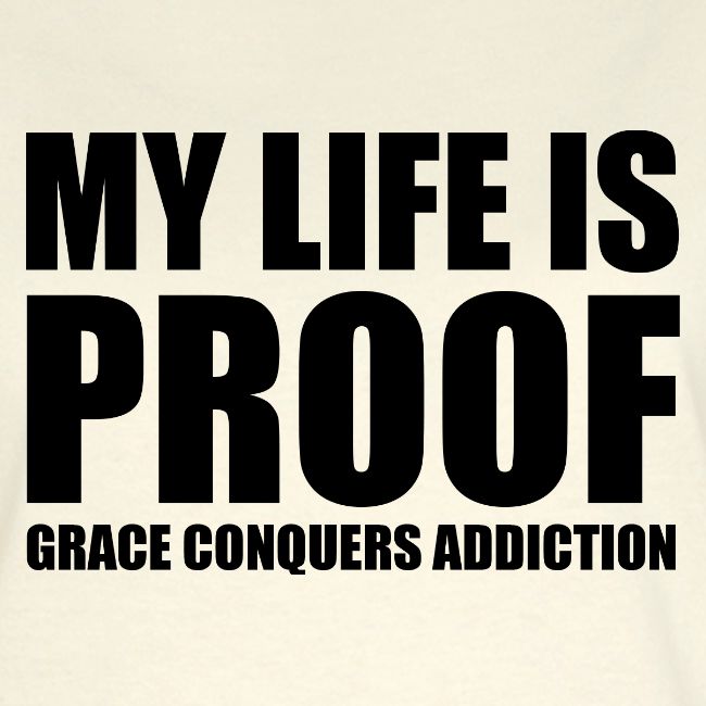 Proof: Grace Conquers Addiction
