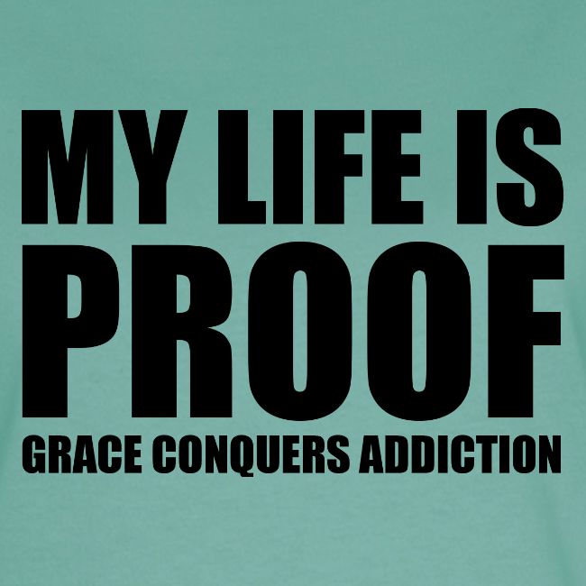 Proof: Grace Conquers Addiction