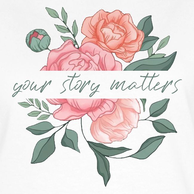 Your Story Matters