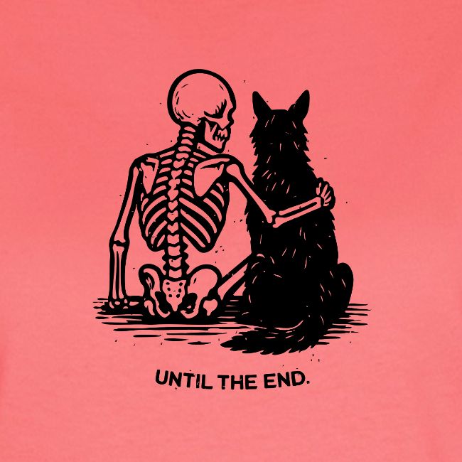 Until the End - Dog