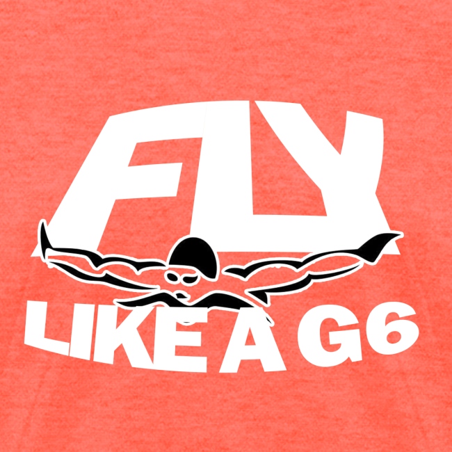 Fly Like a G 6