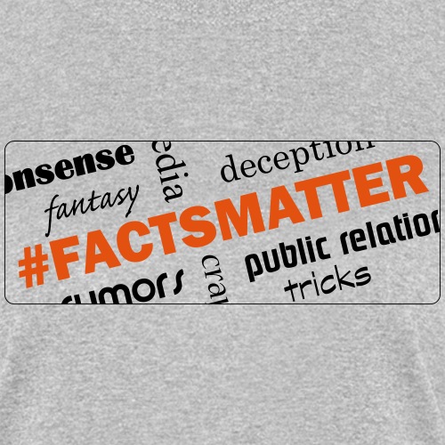 FactsMatter - Women's T-Shirt