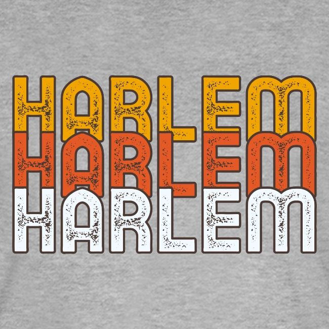 HARLEM HARLEM HARLEM